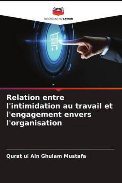 Relation entre l’intimidation au travail et l’engagement envers l’organisation