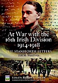 At War with the 16th Irish Division 1914-1918