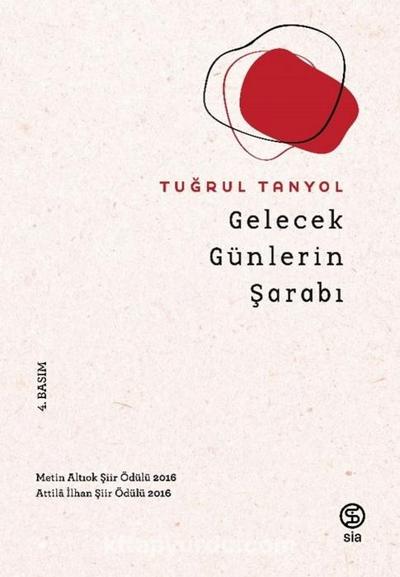 Gelecek Günlerin Sarabi
