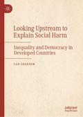 Looking Upstream to Explain Social Harm