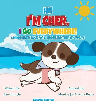 Hi! I’m Cher. I Go Everywhere!