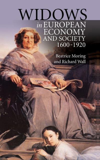 Widows in European Economy and Society, 1600-1920