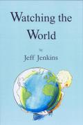 Watching The World
