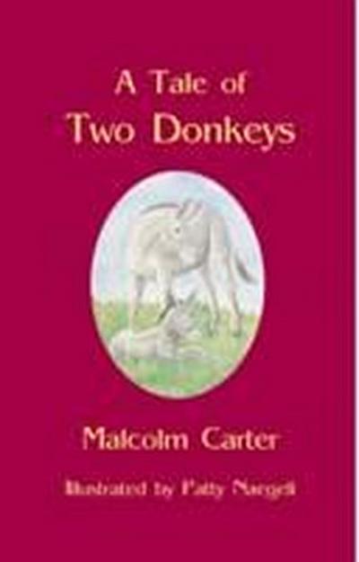 A Tale of Two Donkeys