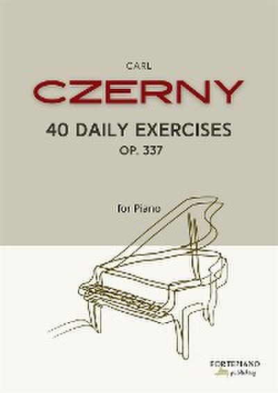 Czerny - 40 Daily Exercises for piano