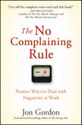 The No Complaining Rule