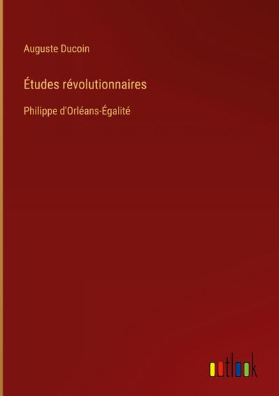Études révolutionnaires