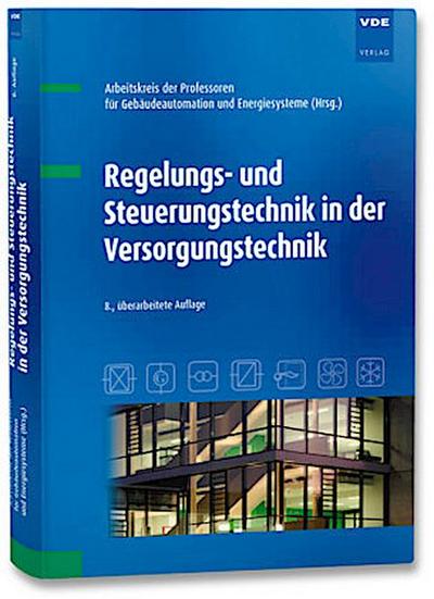 Regelungs- und Steuerungstechnik in der Versorgungstechnik