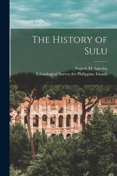 The History of Sulu [microform]