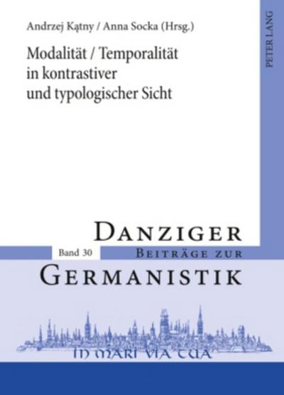 Modalität / Temporalität in kontrastiver und typologischer Sicht