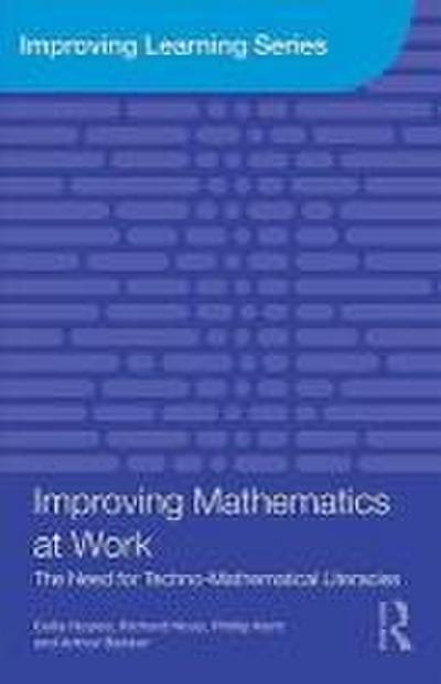 Improving Mathematics at Work