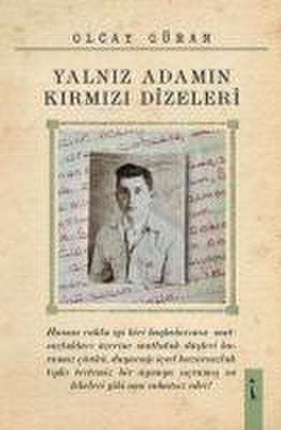 Yalniz Adamin Kirmizi Dizeleri