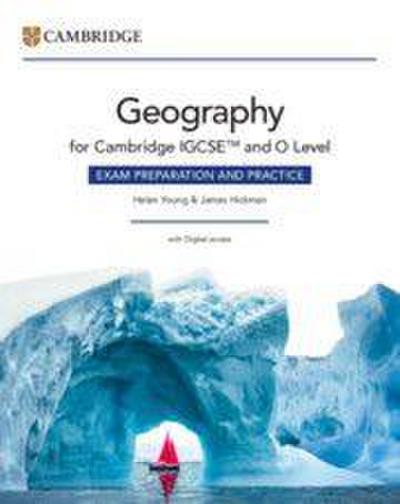 Cambridge IGCSE(TM) and O Level Geography Exam Preparation and Practice with Digital Access (2 Years)