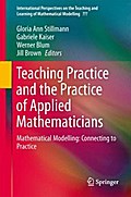 Teaching Mathematical Modelling: Connecting to Research and Practice