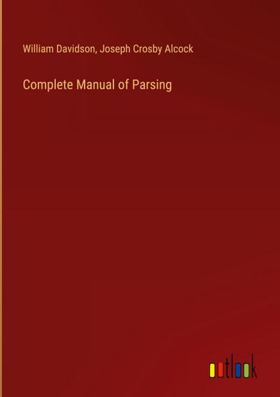 Complete Manual of Parsing