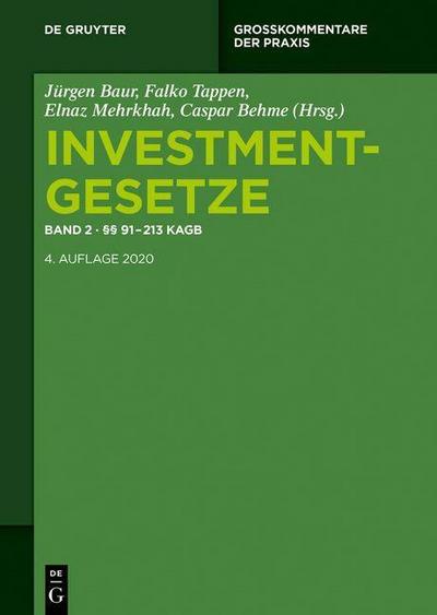 Investmentgesetze §§ 91 - 213 KAGB