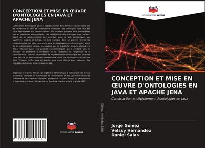 CONCEPTION ET MISE EN ¿UVRE D’ONTOLOGIES EN JAVA ET APACHE JENA