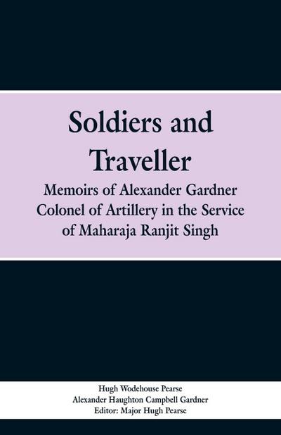 Soldiers and Traveller