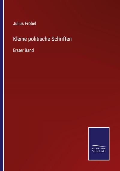 Kleine politische Schriften
