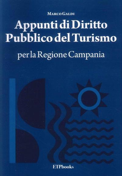 Appunti di diritto pubblico del turismo per la Regione Campania