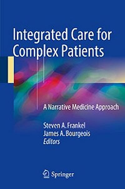 Integrated Care for Complex Patients