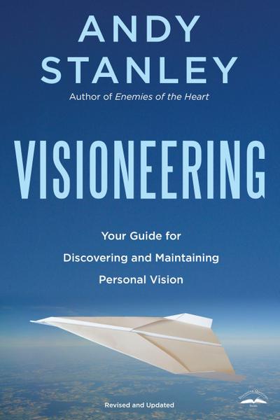 Visioneering, Revised and Updated Edition