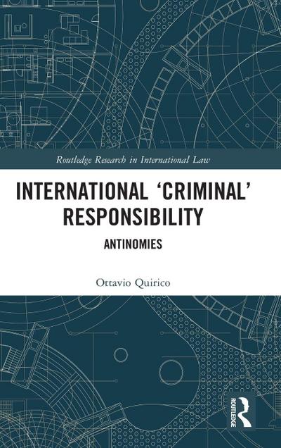 International ’Criminal’ Responsibility