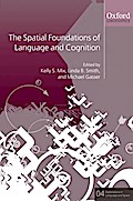 The Spatial Foundations of Language and Cognition