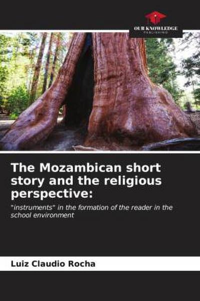 The Mozambican short story and the religious perspective:
