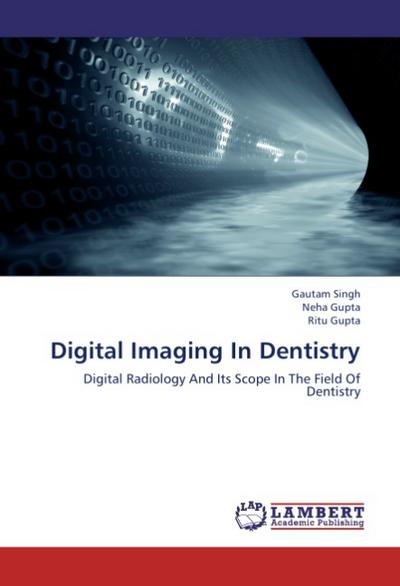 Digital Imaging In Dentistry