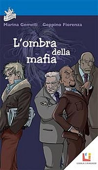 L’ombra della mafia