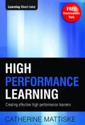 High Performance Learning