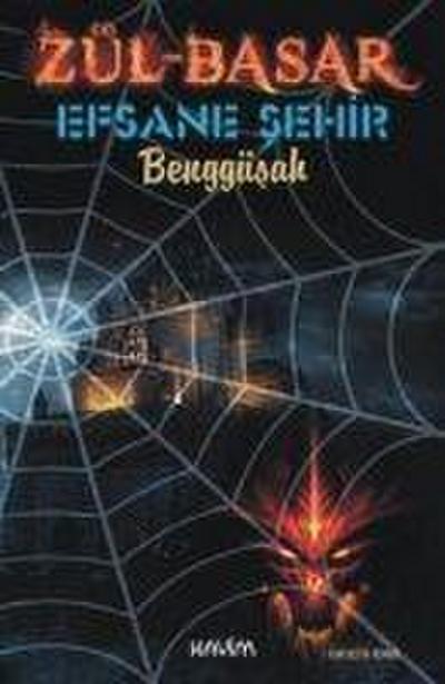 Zül-Basar Efsane Sehir