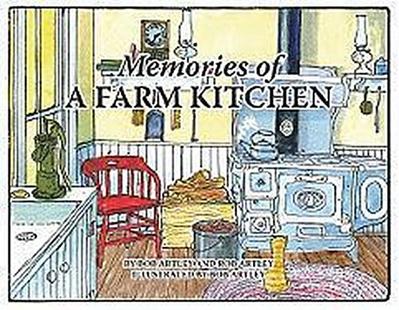 Memories of a Farm Kitchen