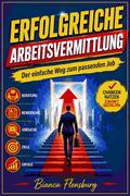 Erfolgreiche Arbeitsvermittlung