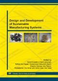 Design and Development of Sustainable Manufacturing Systems