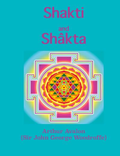 Shakti and Shâkta