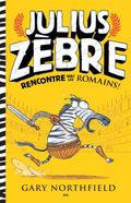 Julius Zebre rencontre avec les romains