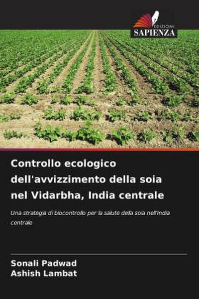 Controllo ecologico dell’avvizzimento della soia nel Vidarbha, India centrale