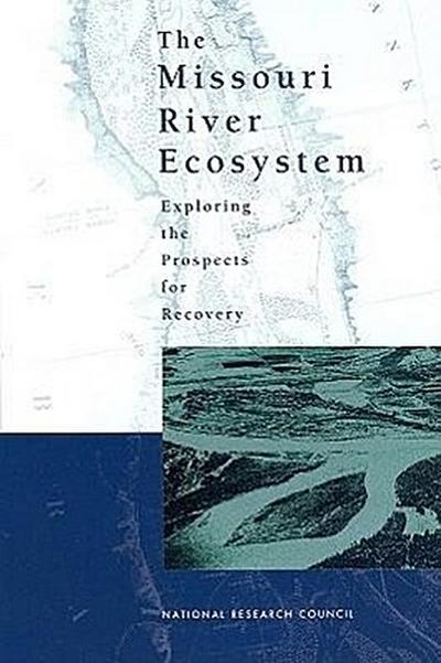 The Missouri River Ecosystem
