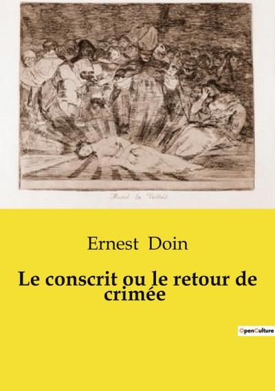 Le conscrit ou le retour de crimée