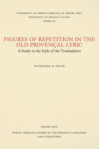 Figures of Repetition in the Old Provençal Lyric