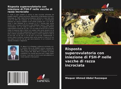 Risposta superovulatoria con iniezione di FSH-P nelle vacche di razza incrociata