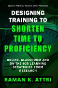 Designing Training to Shorten Time to Proficiency