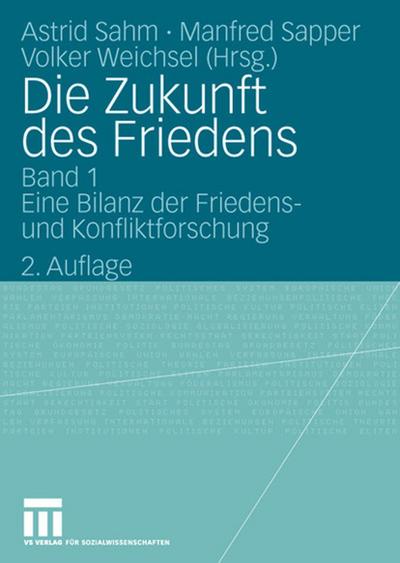 Die Zukunft des Friedens