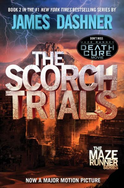 Maze Runner 2. The Scorch Trials