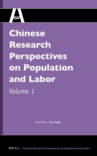 Chinese Research Perspectives on Population and Labor, Volume 1