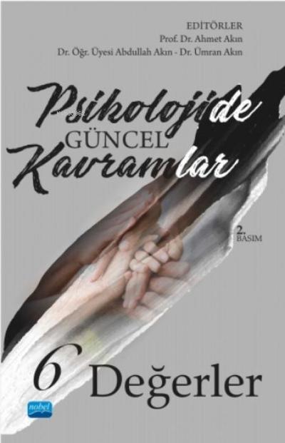 Psikolojide Güncel Kavramlar 6 - Degerler