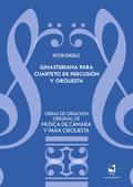 Ginasteriana para cuarteto de percusión y orquesta