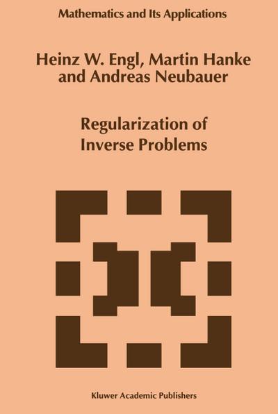 Regularization of Inverse Problems